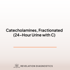 Catecholamines, Fractionated (24-Hour Urine with C)